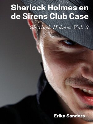 cover image of Sherlock Holmes en de Sirens Club Case